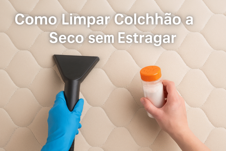 Como Limpar Colchão a Seco sem Estragar Guia Completo