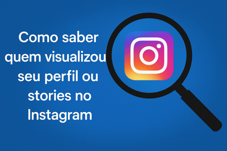 Como saber quem visualizou seu perfil